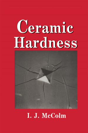 Cover of the book Ceramic Hardness by Supriyo Bandyopadhyay