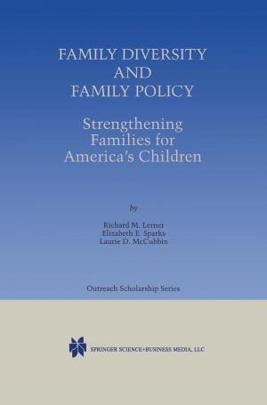 Cover of the book Family Diversity and Family Policy: Strengthening Families for America’s Children by Hillel Schmid
