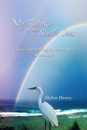 Cover of the book My Kotuku of the South Seas by EBF Scanlon