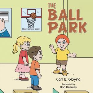 Cover of the book The Ball Park by John Green