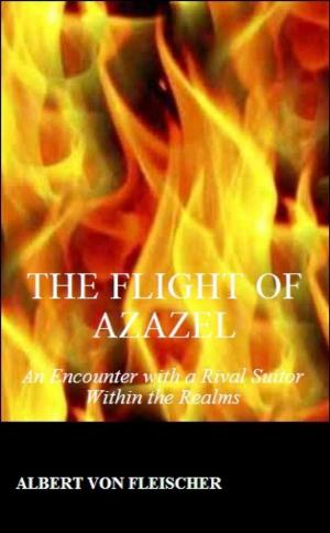 bigCover of the book The Flight of Azazel by 