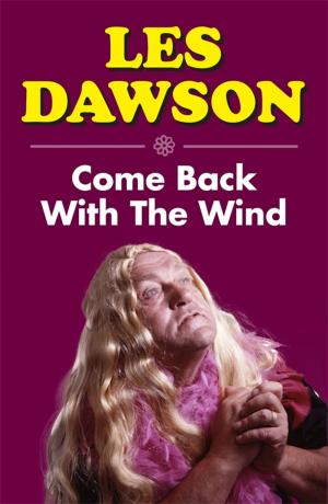 Book cover of Come Back with the Wind