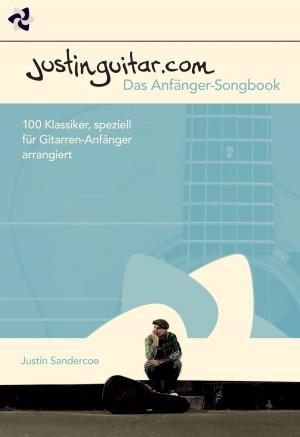 Cover of the book Justinguitar.com Das Anfänger-Songbook by Tom Frederikse