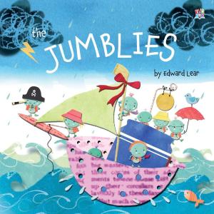 Cover of the book The Jumblies by Trudi Granger, Gareth Llewhellin