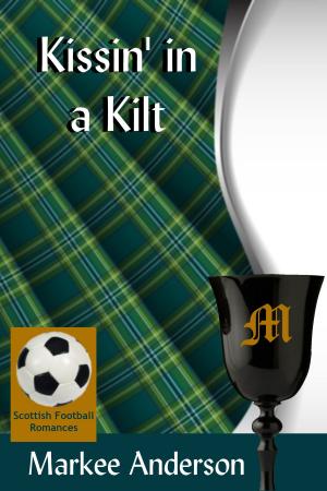 Cover of the book Kissin' in a Kilt by Billie Arsceneaux
