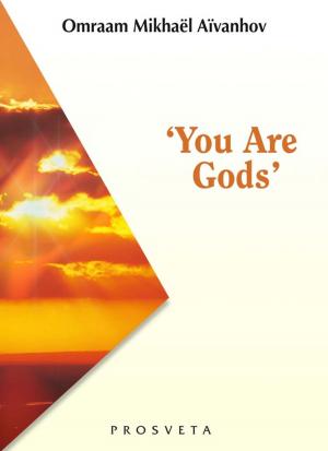 Cover of the book ‘You are Gods' by Omraam Mikhaël Aïvanhov