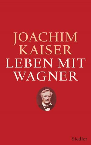 bigCover of the book Leben mit Wagner by 