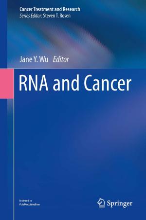 Cover of the book RNA and Cancer by Burkard Wördenweber, Marco Eggert, Markus Schmitt