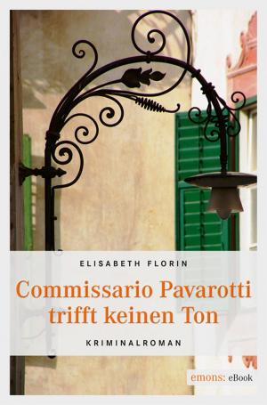 Cover of the book Commissario Pavarotti trifft keinen Ton by Michaela Kastel