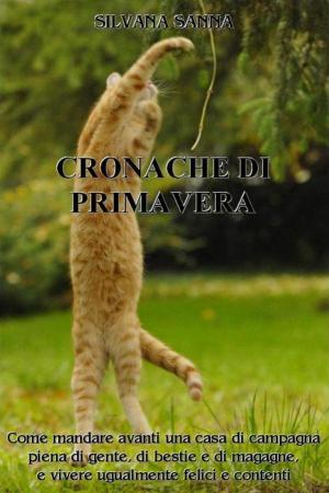 Cover of the book CRONACHE DI PRIMAVERA by Will Staso