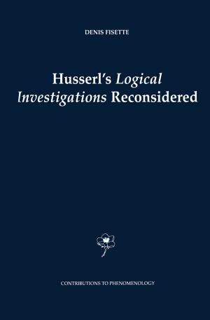 Cover of the book Husserl's Logical Investigations Reconsidered by S. Kleiner
