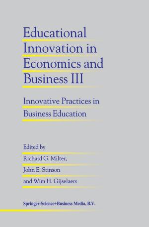 Cover of the book Educational Innovation in Economics and Business III by Alex C. Michalos
