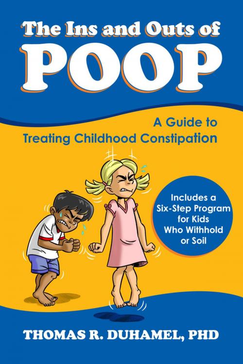 Cover of the book The Ins and Outs of POOP by Thomas DuHamel, Maret Publishing