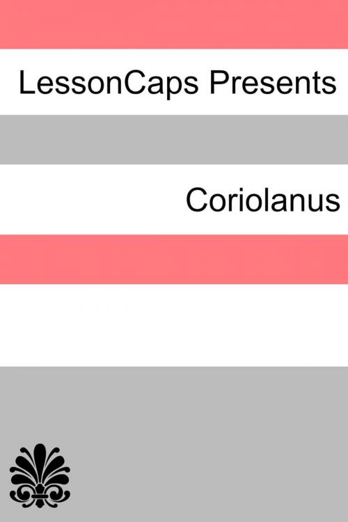 Cover of the book Coriolanus Teacher Lesson Plans by LessonCaps, BookCaps Study Guides