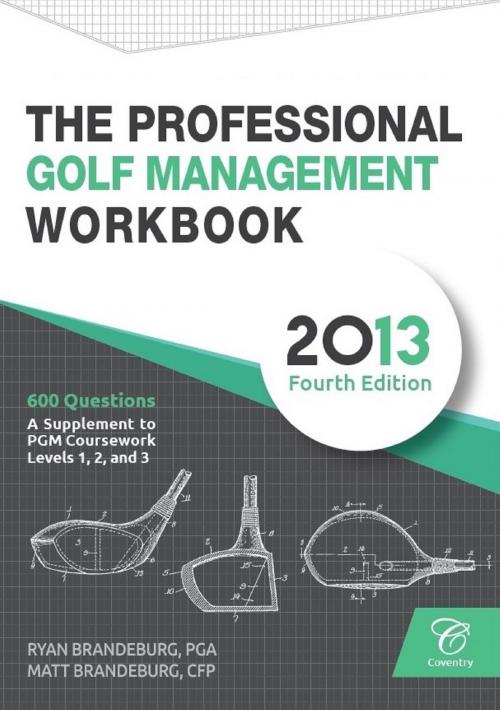 Cover of the book Professional Golf Management (PGM) Practice Question Workbook by Ryan Brandeburg, Matthew Brandeburg, Coventry House Publishing