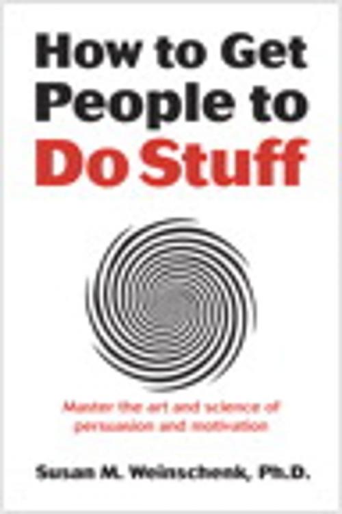 Cover of the book How to Get People to Do Stuff by Susan Weinschenk, Pearson Education