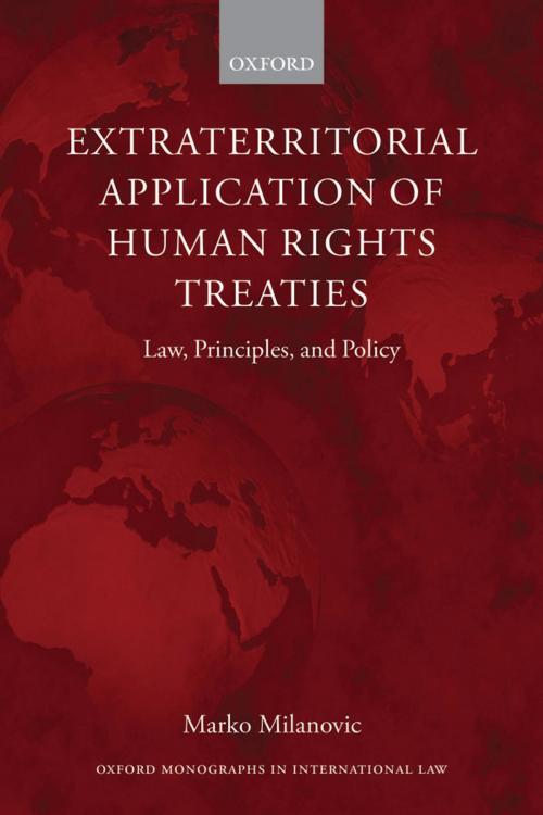 Cover of the book Extraterritorial Application of Human Rights Treaties by Marko Milanovic, OUP Oxford