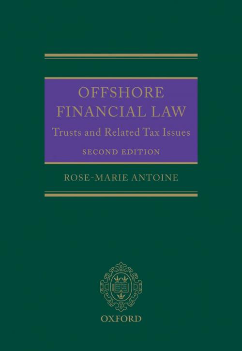 Cover of the book Offshore Financial Law by Rose-Marie Antoine, OUP Oxford