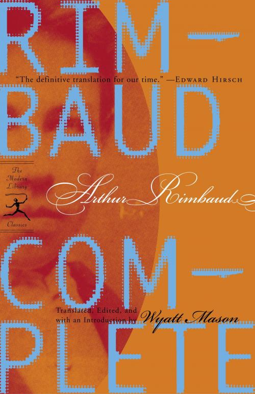 Cover of the book Rimbaud Complete by Arthur Rimbaud, Random House Publishing Group