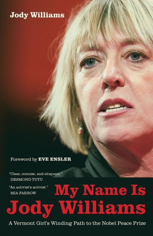 Cover of the book My Name Is Jody Williams by Jody Williams, University of California Press