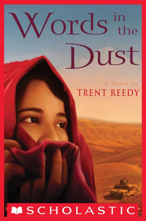 Cover of the book Words In The Dust by Trent Reedy, Scholastic Inc.