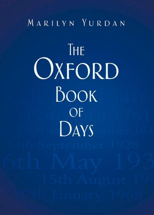 Cover of the book Oxford Book of Days by Marilyn Yurdan, The History Press