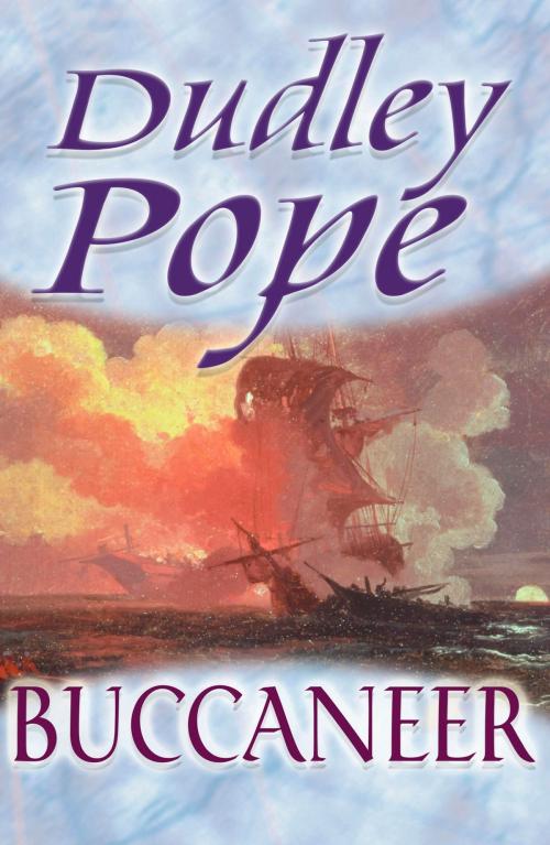 Cover of the book Buccaneer by Dudley Pope, House of Stratus