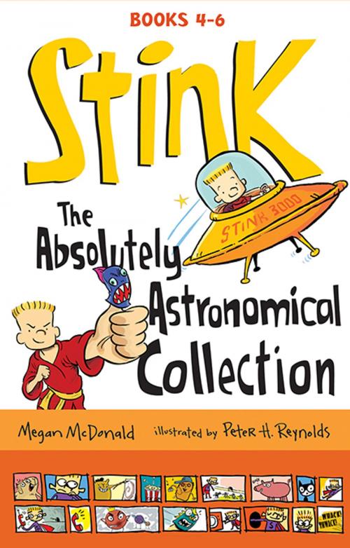 Cover of the book Stink: The Absolutely Astronomical Collection, Books 4-6 by Megan McDonald, Candlewick Press