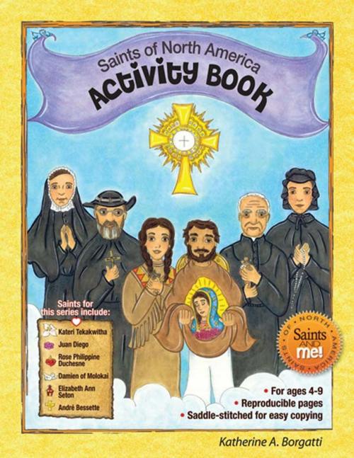 Cover of the book Saints of North America Activity Book by Katherine Borgatti, Liguori Publications