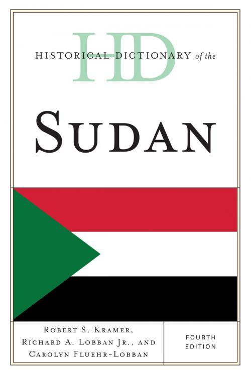 Cover of the book Historical Dictionary of the Sudan by Robert S. Kramer, Richard A. Lobban Jr., Carolyn Fluehr-Lobban, Scarecrow Press