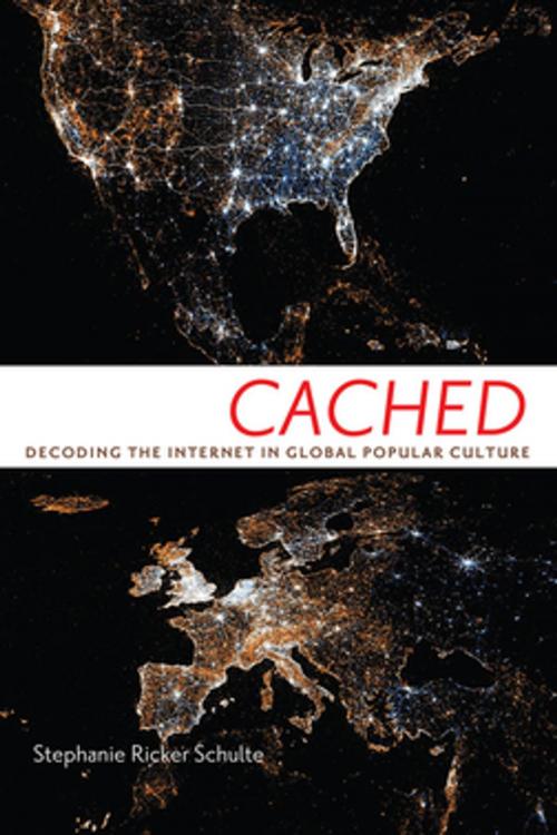 Cover of the book Cached by Stephanie Ricker Schulte, NYU Press