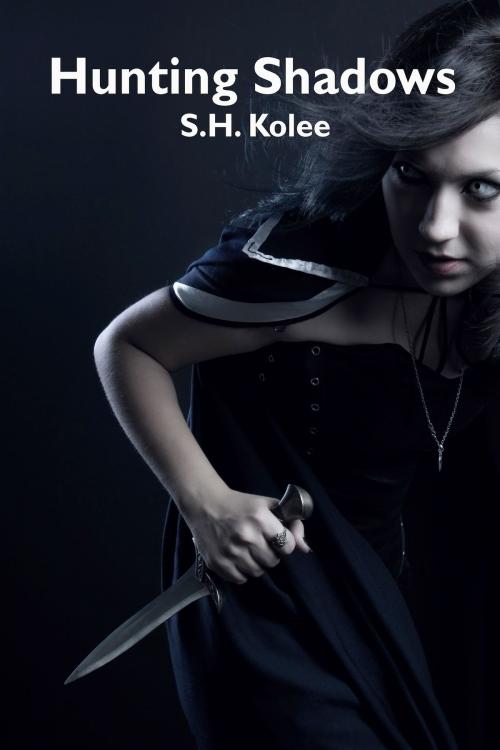 Cover of the book Hunting Shadows (Shadow Series #3) by S.H. Kolee, S.H. Kolee