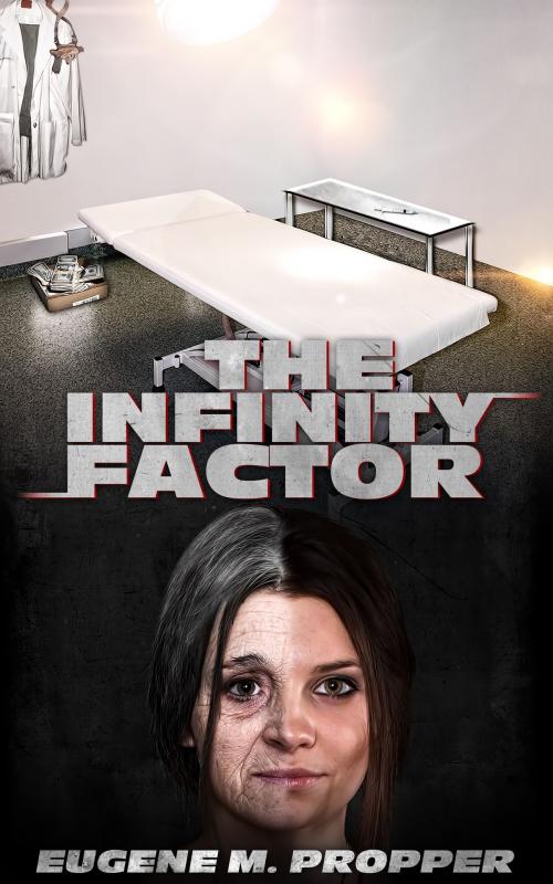 Cover of the book The Infinity Factor by Eugene Propper, Eugene Propper