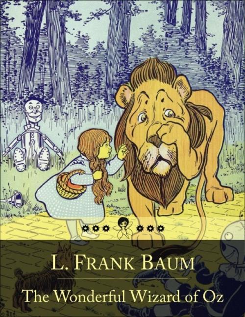 Cover of the book The Wonderful Wizard of Oz: The Adventures of a Young Girl Named Dorothy Gale in the Land of Oz (Beloved Books Edition) by L. Frank Baum, Lulu.com