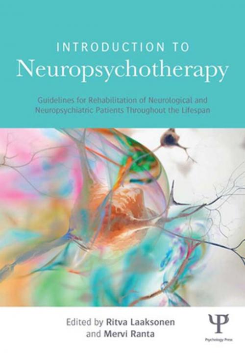 Cover of the book Introduction to Neuropsychotherapy by , Taylor and Francis