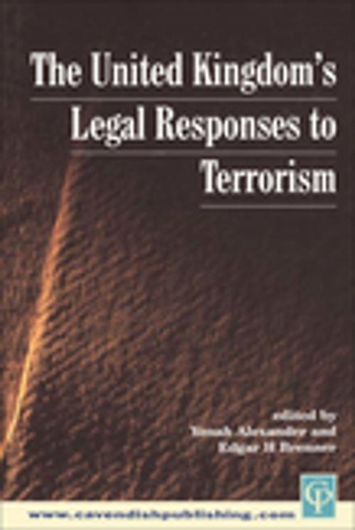 Cover of the book UK's Legal Responses to Terrorism by , Taylor and Francis