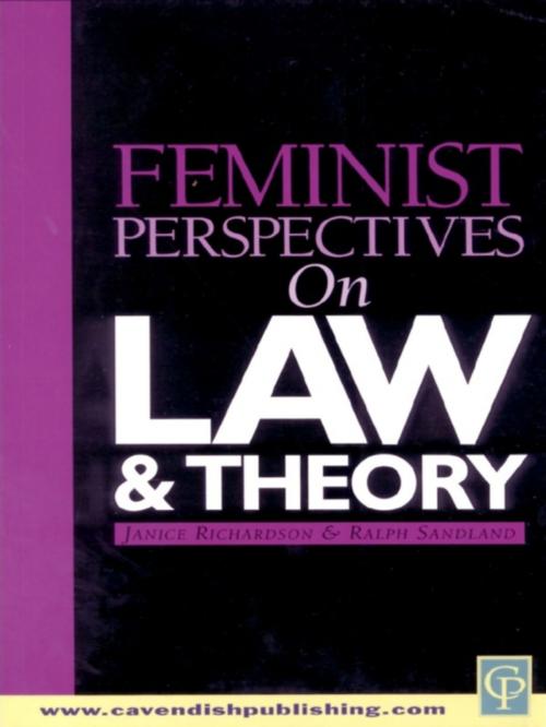 Cover of the book Feminist Perspectives on Law and Theory by , Taylor and Francis