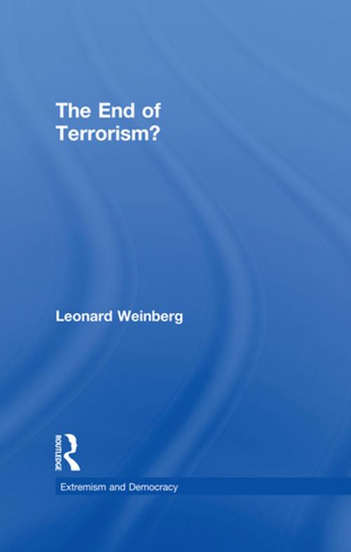 Cover of the book The End of Terrorism? by Leonard Weinberg, Taylor and Francis