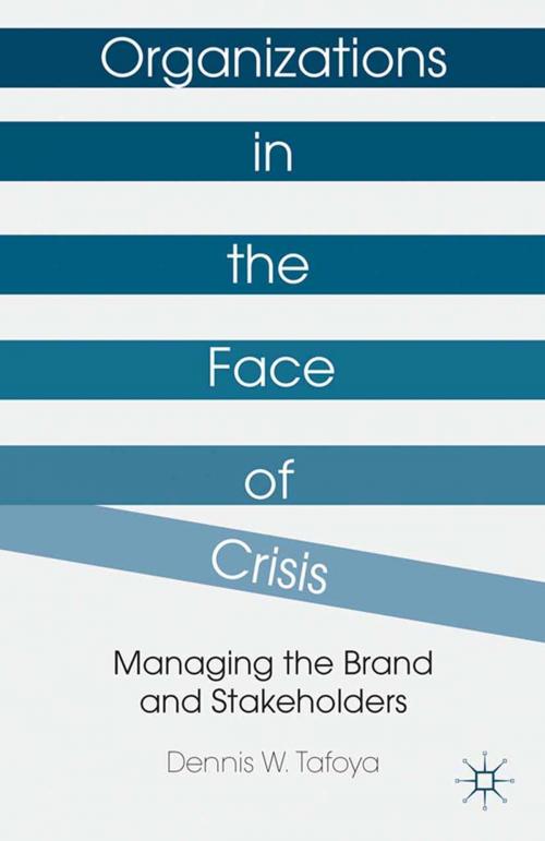 Cover of the book Organizations in the Face of Crisis by D. Tafoya, Palgrave Macmillan US