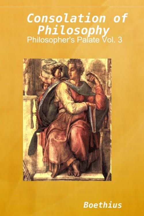 Cover of the book Consolation of Philosophy by Boethius, Lulu.com