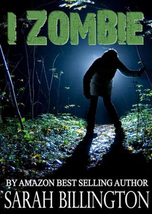 Cover of the book I, Zombie by Sarah Billington, Sarah Billington