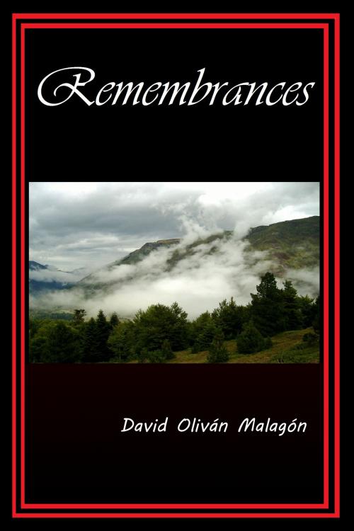 Cover of the book Remembrances by David Olivan Malagon, David Olivan Malagon