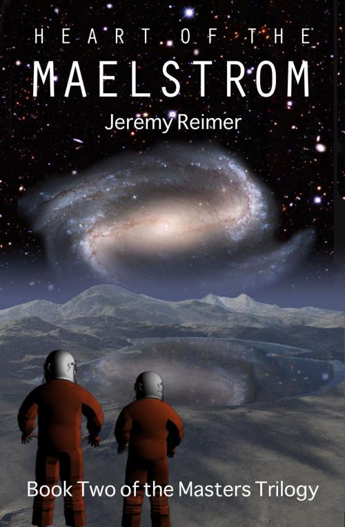 Cover of the book Heart of the Maelstrom by Jeremy Reimer, Jeremy Reimer