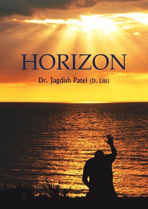 Cover of the book Horizon by Dr. Jagdish Patel, Dr. Jagdish Patel