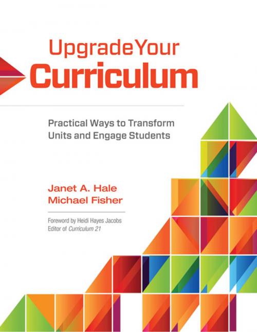 Cover of the book Upgrade Your Curriculum by Janet A. Hale, Michael Fisher, ASCD