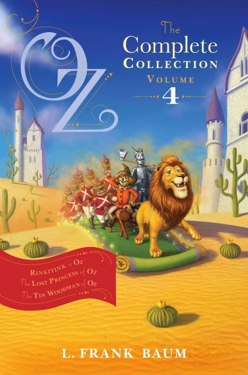 Cover of the book Oz, the Complete Collection, Volume 4 by L. Frank Baum, Aladdin