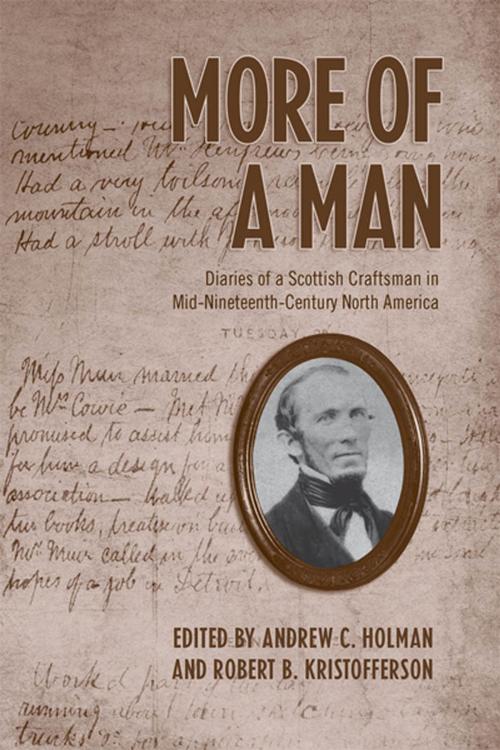 Cover of the book More of a Man by Andrew Holman, Robert  K. Kristofferson, University of Toronto Press, Scholarly Publishing Division