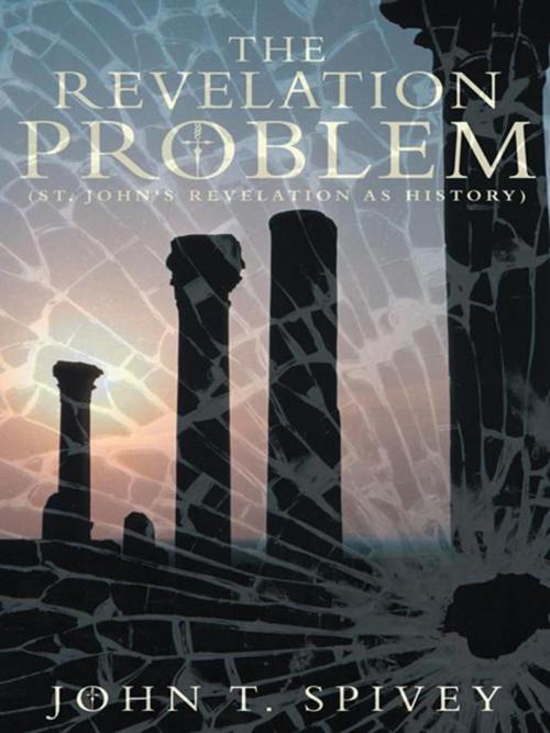 Cover of the book The Revelation Problem by John T. Spivey, WestBow Press