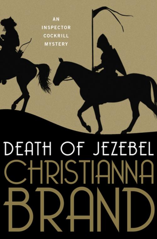 Cover of the book Death of Jezebel by Christianna Brand, MysteriousPress.com/Open Road