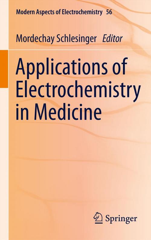 Cover of the book Applications of Electrochemistry in Medicine by , Springer US